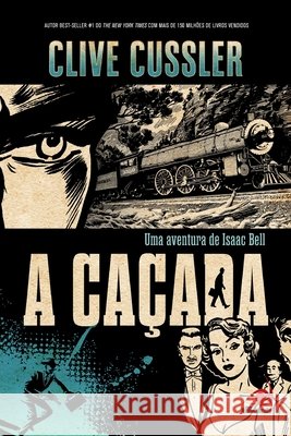 A Caçada Clive Cussler 9788581632193 Editora Novo Conceito - książka
