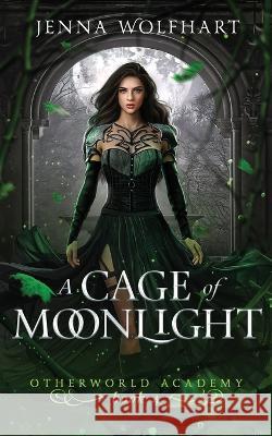A Cage of Moonlight Jenna Wolfhart 9781717984371 Independently Published - książka