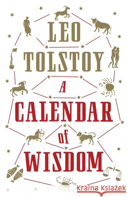 A Calendar of  Wisdom: Annotated Edition Leo Tolstoy 9781847495631 Alma Books Ltd - książka