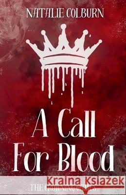 A Call For Blood Natalie Colburn 9798990113206 Sunrise Publishing - książka