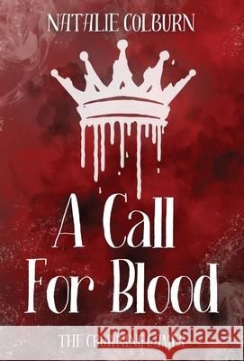 A Call For Blood Natalie Colburn 9798990113213 Sunrise Publishing - książka