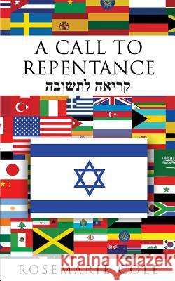 A Call To Repentance Cole, Rosemarie 9781936513628 PearlStone Publishing - książka
