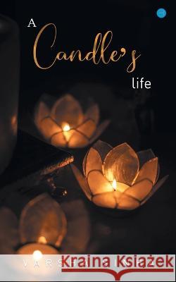A candles Life Varsha Sinha   9789356112179 Bluerose Publisher - książka