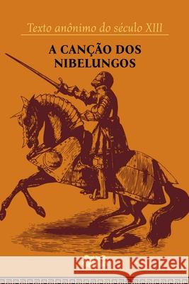 A Can??o Dos Nibelungos An?nimo 9786500786330 Clube de Autores - książka