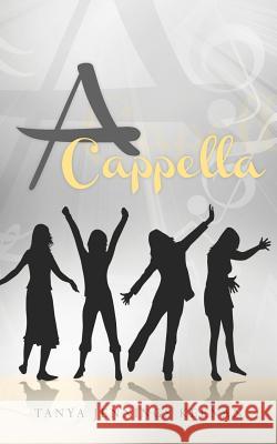 A Cappella Mrs Tanya Jennings Keenan 9781460963548 Createspace - książka