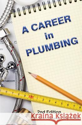 A Career in Plumbing Carol Cannavan 9781518688126 Createspace Independent Publishing Platform - książka