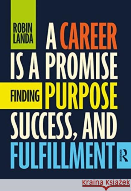 A Career Is a Promise Robin Landa 9781032496931 Taylor & Francis Ltd - książka