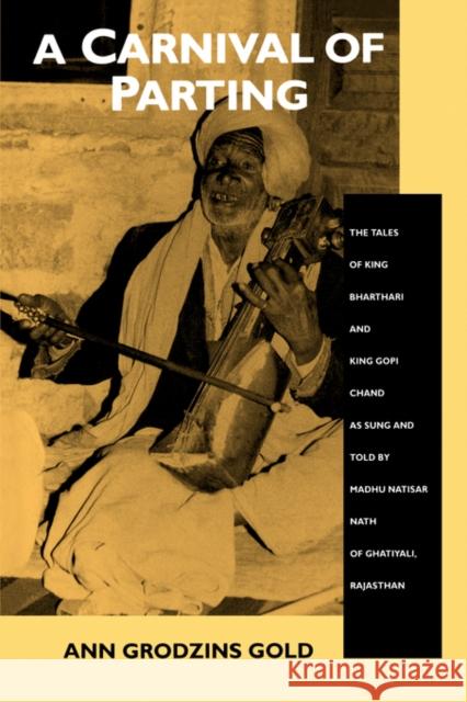 A Carnival of Parting Gold, Ann Grodzins 9780520075351 University of California Press - książka