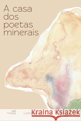 A Casa DOS Poetas Mineirais Leida Reis 9786587123851 Paginas Editora - książka