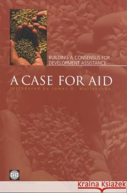 A Case for Aid: Building a Consensus for Development Assistance World Bank 9780821351628 World Bank Publications - książka