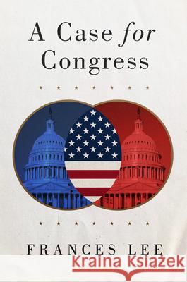 A Case for Congress: Volume 17 Frances Lee 9780806196756 University of Oklahoma Press - książka