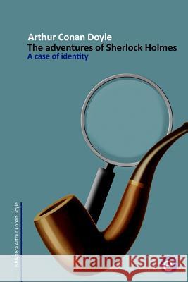 A case of identity: The adventures of Sherlock Holmes Fresneda, Ruben 9781502435521 Createspace - książka