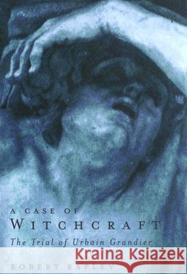 A Case of Witchcraft Rapley, Robert 9780773523128 McGill-Queen's University Press - książka