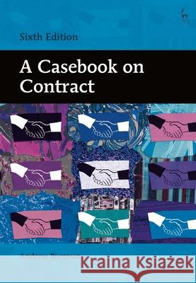 A Casebook on Contract: (sixth Edition) Andrew Burrows 9781509921034 Hart Publishing - książka