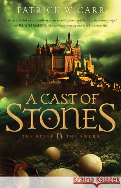 A Cast of Stones Patrick W. Carr 9780764210433 Bethany House Publishers - książka