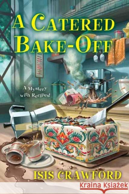 A Catered Bake-Off Isis Crawford 9781496734983 Kensington Cozies - książka