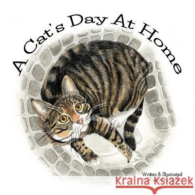 A Cat's Day At Home Colby Katherine Colby 9798787993981 Independently published - książka