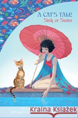 A Cat's Tale: Sink or Swim The Cat Calypso Debra Palmen 9781645704713 Debra Palmen - książka