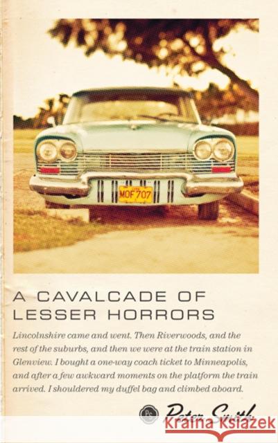 A Cavalcade of Lesser Horrors Peter Smith 9780816675579 University of Minnesota Press - książka