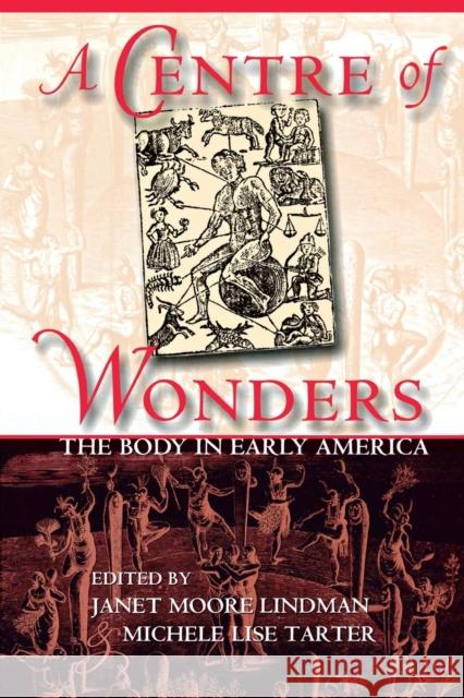 A Centre of Wonders Lindman, Janet Moore 9780801487392 Cornell University Press - książka