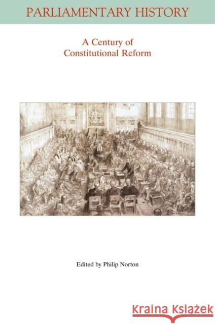 A Century of Constitutional Reform  Norton 9781444338942  - książka