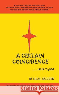 A Certain Coincidence L. E. M. Godden 9781787191167 New Generation Publishing - książka