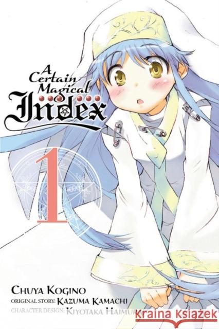 A Certain Magical Index, Vol. 1 (Manga) Chuya Kogino 9780316302227 Little, Brown & Company - książka