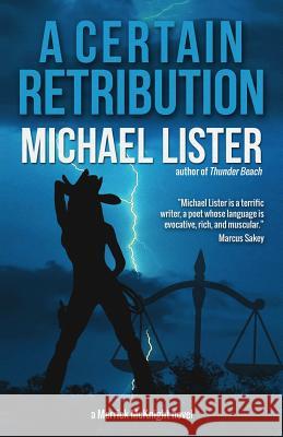 A Certain Retribution Michael Lister 9781888146462 Pulpwood Press - książka