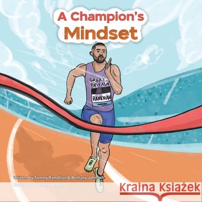 A Champion's Mindset Tommy Ramdhan Bethany Johnson Chahd Nadaf 9781917529334 Ghaf Tree Books - książka