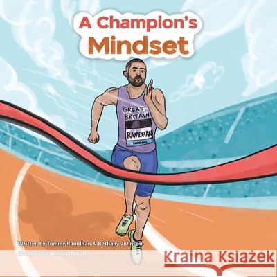 A Champion's Mindset Tommy Ramdhan Bethany Johnson Chahd Nadaf 9781917529334 Ghaf Tree Books - książka