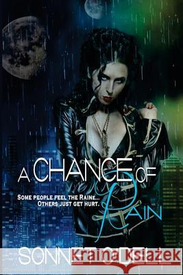 A Chance of Rain Sonnet O'Dell Dawne Dominque 9781535083768 Createspace Independent Publishing Platform - książka