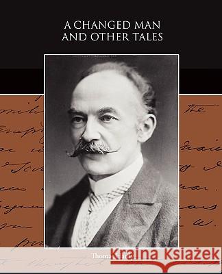 A Changed Man and Other Tales Thomas Hardy 9781438521671 BOOK JUNGLE - książka