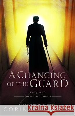 A Changing of the Guard Corinna Turner 9781910806364 Zephyr Publishing - książka