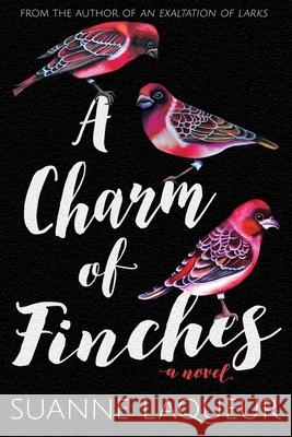 A Charm of Finches Suanne Laqueur 9780578446349 Suanne Laqueur, Author - książka