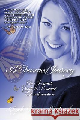 A Charmed Journey: An Inspired Guide to Personal Transformation Angela Lenhardt 9780615726052 Angela Lenhardt - książka