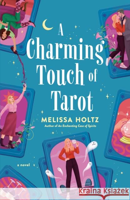A Charming Touch of Tarot Melissa Holtz 9780593640067 Berkley Books - książka