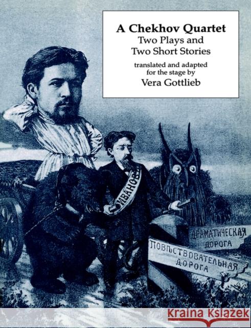 A Chekhov Quartet: Two Plays and Two Short Stories Gottlieb, Vera 9783718657797 Routledge - książka