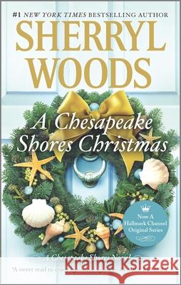 A Chesapeake Shores Christmas Sherryl Woods 9780778331353 Mira Books - książka