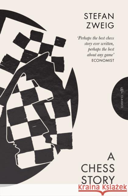 A Chess Story Stefan (Author) Zweig 9781805332411 Pushkin Press - książka