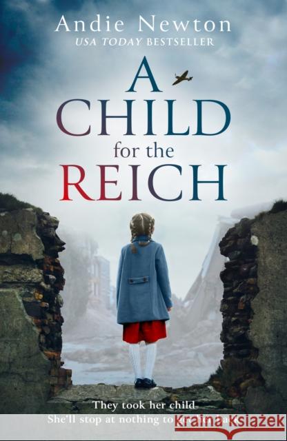 A Child for the Reich Andie Newton 9780008541972 HarperCollins Publishers - książka