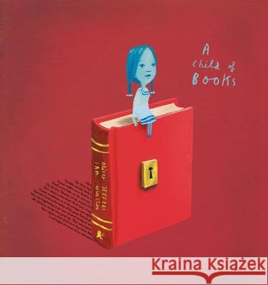 A Child of Books Oliver Jeffers Sam Winston Oliver Jeffers 9781536221923 Candlewick Press (MA) - książka