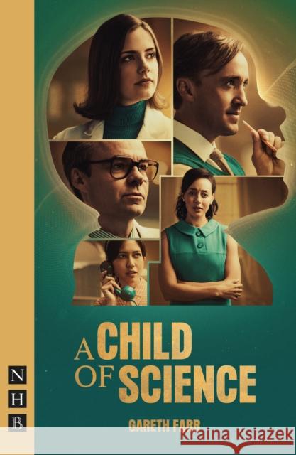 A Child of Science Gareth Farr 9781839043161 Nick Hern Books - książka