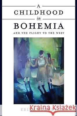 A Childhood in Bohemia Erika Storey 9781906791346 Arena Books - książka