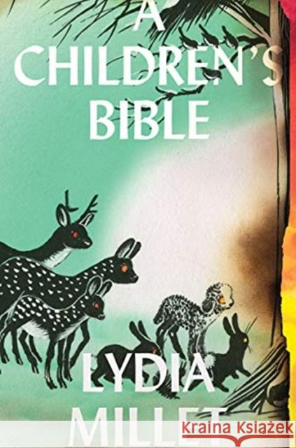 A Children's Bible Lydia Millet 9781324005032 WW Norton & Co - książka