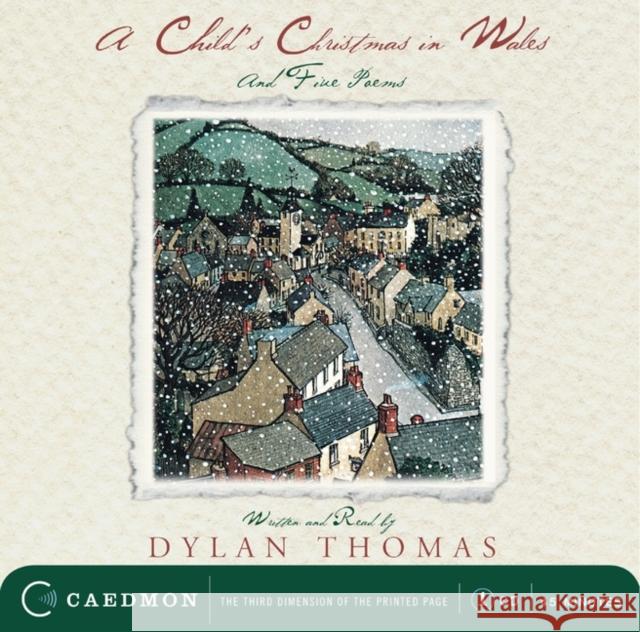 A Child's Christmas in Wales: And Five Poems - audiobook Thomas, Dylan 9780060514679 Caedmon - książka
