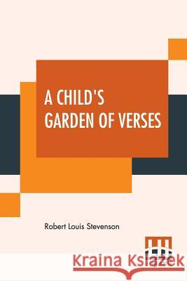 A Child's Garden Of Verses Robert Louis Stevenson 9789353360092 Lector House - książka