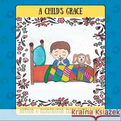 A Child's Grace Ellen Buttacavoli 9781977234186 Outskirts Press - książka