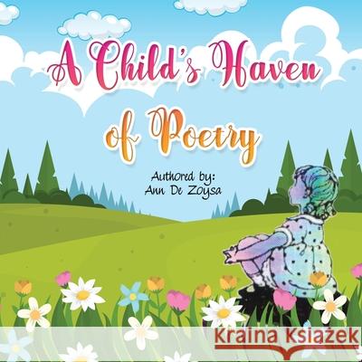 A Child's Haven of Poetry de Zoysa, Ann 9781953584953 Lime Press LLC - książka