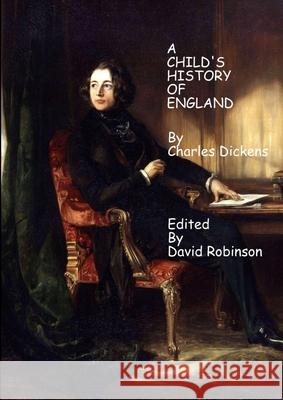 A Child\'s History of England David Robinson 9781291171181 Lulu.com - książka