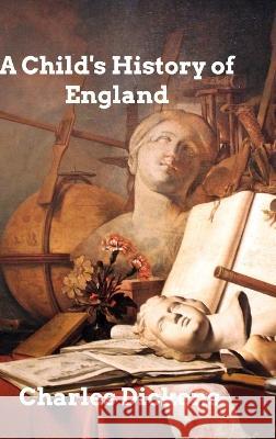A Child's History of England Charles Dickens 9798211438279 Blurb - książka